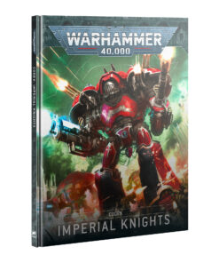 CODEX: IMPERIAL KNIGHTS (ENG)
