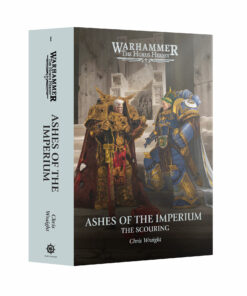 ASHES OF THE IMPERIUM: THE SCOURING HB
