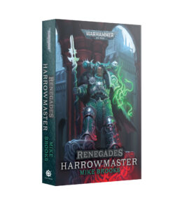 RENEGADES: HARROWMASTER (PB)