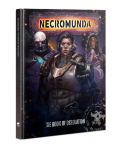 NECROMUNDA: THE BOOK OF DESOLATION