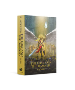 HORUS HERESY:SOT:THE LOST AND THE DAMNED