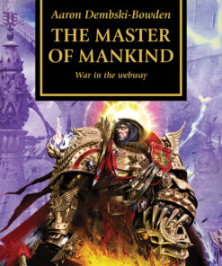 HORUS HERESY: THE MASTER OF MANKIND (PB)