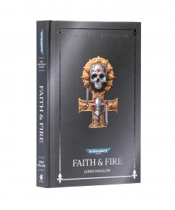 FAITH AND FIRE: ANNIVERSARY EDITION (HB)