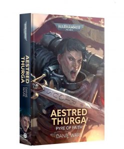 AESTRED THURGA: PYRE OF FAITH (HB)