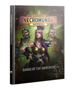 NECROMUNDA: GANGS OF THE UNDERHIVE