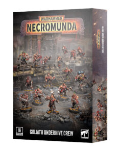 NECROMUNDA: GOLIATH UNDERHIVE CREW