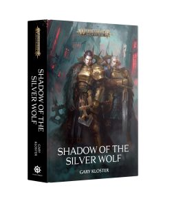 SHADOW OF THE SILVER WOLF (HB)